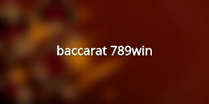 baccarat 789win