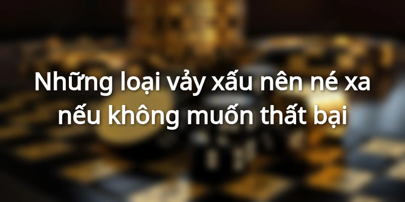 Vảy gà nên tránh xa