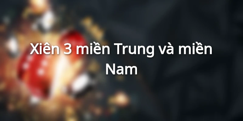 Giải mã xiên 3 ăn bao nhiêu